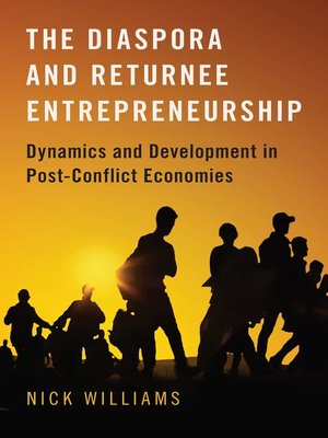 cover image of The Diaspora and Returnee Entrepreneurship